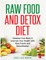 Raw Food & Detox Diet