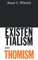 Existentialism and Thomism