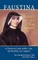 Faustina, a Saint for Our Times