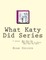 What Katy Did Series