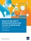 Health Security Interventions for COVID-19 Response