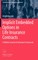 Implicit Embedded Options in Life Insurance Contracts