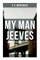 My Man Jeeves (Unabridged)