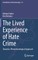 The Lived Experience of Hate Crime