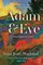 Adam & Eve