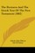 The Revisers And The Greek Text Of The New Testament (1882)