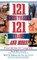 121 Ways to Live 121 Years . . . and More