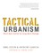 Tactical Urbanism