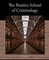 The Positive School of Criminology