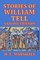 Stories of William Tell and His Friends