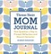 Three-Year Mom Journal