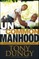Uncommon Manhood