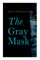 The Gray Mask