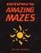 Brian's Amazing Mazes