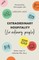 Extraordinary Hospitality (for Ordinary People)