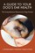 A Guide to Your Dog's Ear Health
