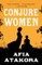 Conjure Women