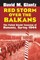 Red Storm Over the Balkans