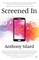 Screened In