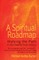 A Spiritual Roadmap