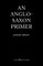 An Anglo-Saxon Primer