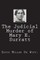 The Judicial Murder of Mary E. Surratt