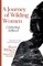 A Journey of Wilding Women
