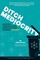 Ditch Mediocrity