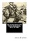 Six Years with the Texas Rangers, 1875 to 1881