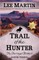 Trail of the Hunter