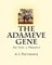 The Adameve Gene