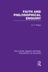 Faith and Philosophical Enquiry Faith and Philosophical Enquiry