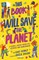 This Book Will Save the Planet
