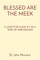 Blessed Are the Meek
