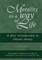Morality as a Way of Life