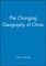 The Changing Geography of China