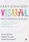 Participatory Visual Methodologies
