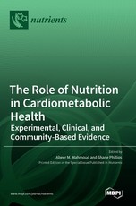 The Role of Nutrition in Cardiometabolic Health The Role of Nutrition in Cardiometabolic Health