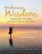 Embracing Wisdom: Soaring In the Second Half of Life