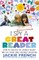 I Spy a Great Reader: How to Unlock the Literary Secret and Get Your Child Hooked on Books