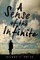 Smith, H: Sense of the Infinite