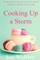 Cooking Up A Storm