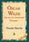 Oscar Wilde, His Life and Confessions, Volume 1