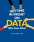 Getting in Front on Data