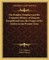 The Knights Templars and the Complete History of Masonic Knighthood from the Origin of the Orders to the Present Time