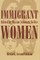 Immigrant Women