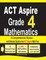 ACT Aspire Grade 4 Mathematics