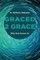 Graced 2 Grace