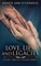 Love, Lies And Legacies