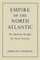 Empire of the North Atlantic